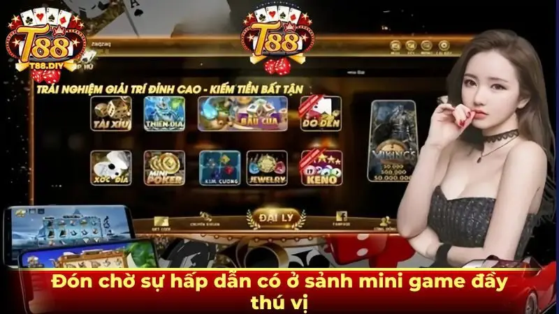 Đón chờ sự hấp dẫn có ở sảnh mini game đầy thú vị
